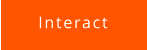 Interact